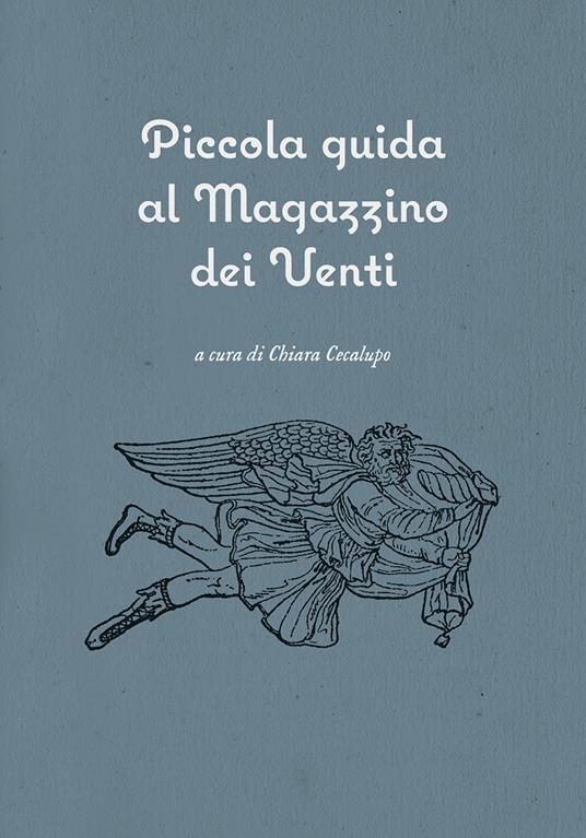 Piccola guida al Magazzino dei Venti - copertina