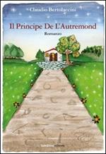 Il principe De L'Autremond