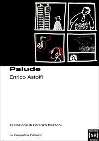 Palude - Enrico Astolfi - copertina