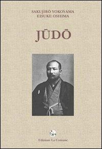 Judo - Sakujiro Yokoyama,Eisuko Oshima - copertina