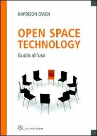 Open space technology. Guida all'uso - Harrison Owen - copertina