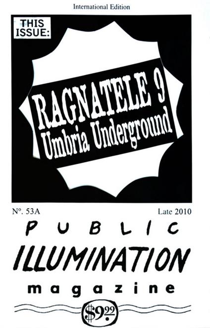 Umbria underground. PIM. A journey through a fertile territory with Public Illumination Magazine. Ediz. italiana e inglese - Zagreus Bowery - copertina