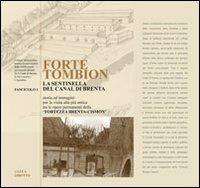 Forte Tombion. La sentinella del canal di Brenta - Luca Girotto - copertina