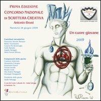 Prima edizione concorso nazionale di scrittura creativa «A. Bruni». Un cuore giovane - Giulia Selvaggi - copertina
