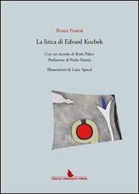 La lirica di Edoardo Kocbek - Boris Pahor - copertina