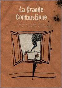 La grande combustione - Francesco Aliperti Bigliardo - copertina