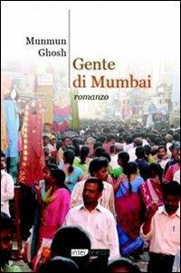 Gente di Mumbai - Munmun Ghosh - copertina