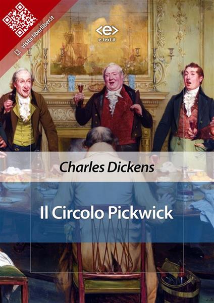 Il circolo Pickwick - Charles Dickens,Federigo Verdinois - ebook