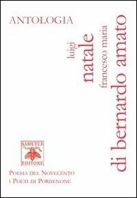 Antologia - Francesco M. Di Bernardo-Amato,Luigi Natale - copertina