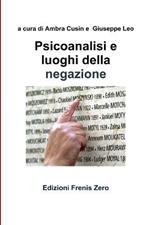 Psicoanalisi e luoghi della negazione