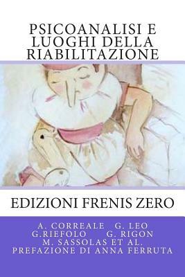 Psicoanalisi e luoghi della riabilitazione - copertina