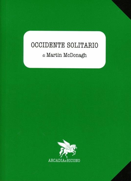 Occidente solitario - Martin McDonagh - copertina