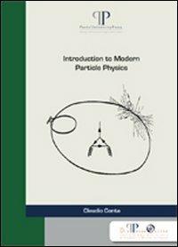 Introduction to modern particle physics - Claudio Conta - copertina