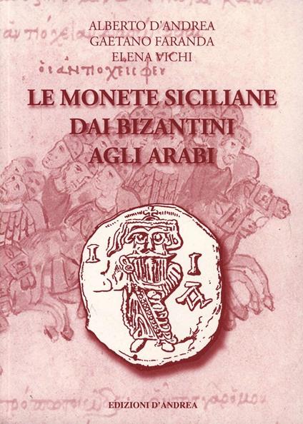 Le monete campane delle zecche minori. Ediz. illustrata. Vol. 3 - Alberto D'Andrea,Vincenzo Contreras - copertina