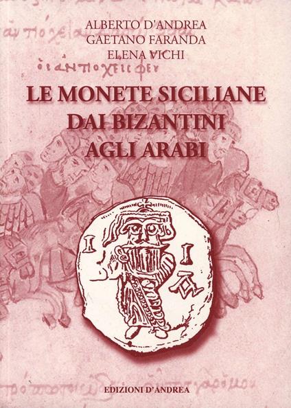 Le monete campane delle zecche minori. Vol. 3 - Alberto D'Andrea,Vincenzo Contreras - copertina