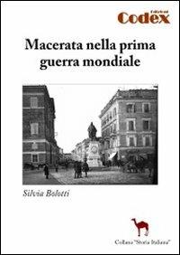 Macerata nella prima guerra mondiale - Silvia Bolotti - copertina