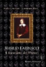 Manlio Farinacci: il sacertode dei misteri