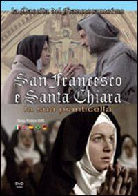 San Francesco e santa Chiara. La sua pianticella. Ediz. multilingue. Con DVD - copertina