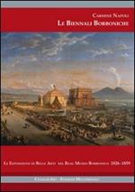Le Biennali borboniche. Le esposizioni di belle arti nel Real Museo Borbonico 1826-1859