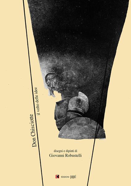 Don Chisciotte. Il volto delle idee - Miguel de Cervantes - copertina