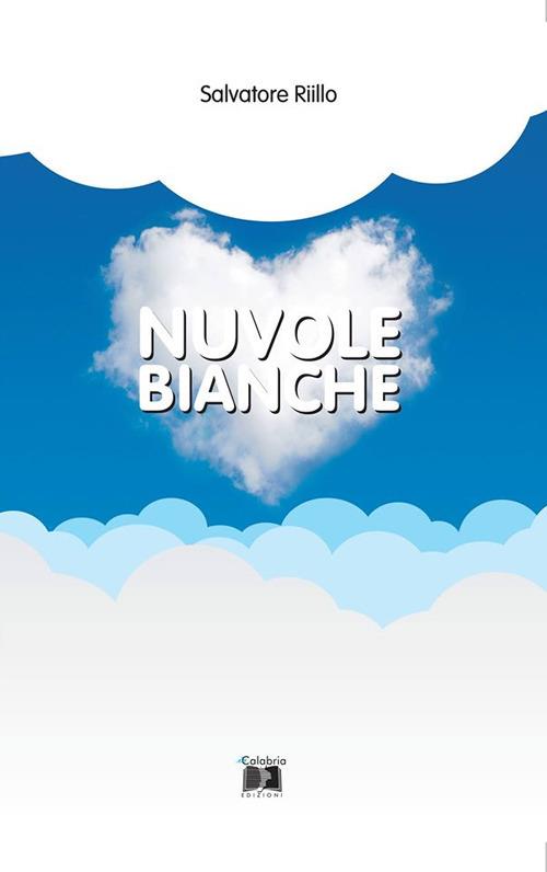 Nuvole bianche - Salvatore Riillo - copertina