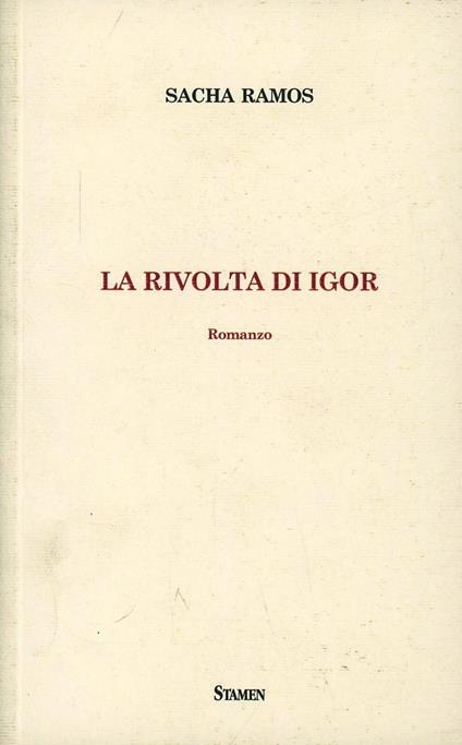 La rivolta di Igor - Sacha Ramos - copertina