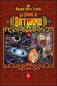 Le ombre di Saturno - Massimo M. Crivello - copertina