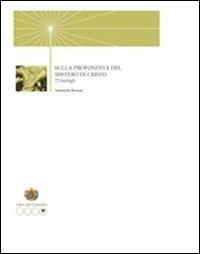 Sulla profondità del mistero di Cristo. 72 bisbigli - Antonello Bazzan - copertina