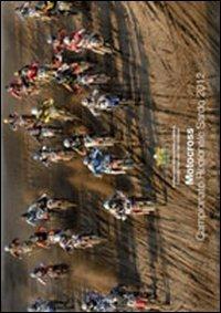 Motocross. Campionato regionale sardo 2012 - Nicola Belillo,Paolo Vacca,Claudia Mereu - copertina