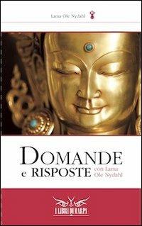 Domande e risposte con Lama Ole Nydahl - Ole Nydahl (lama) - copertina