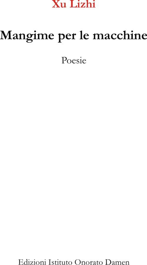 Mangime per le macchine - Lizhi Xu - copertina
