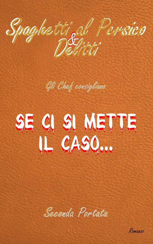 Se ci si mette il caso... - Francesco Curreri,Cesarino Verlucca - copertina