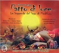 Patto di luce. La leggenda del lago di Piediluco. Con CD Audio - Carlo Tedeschi - copertina