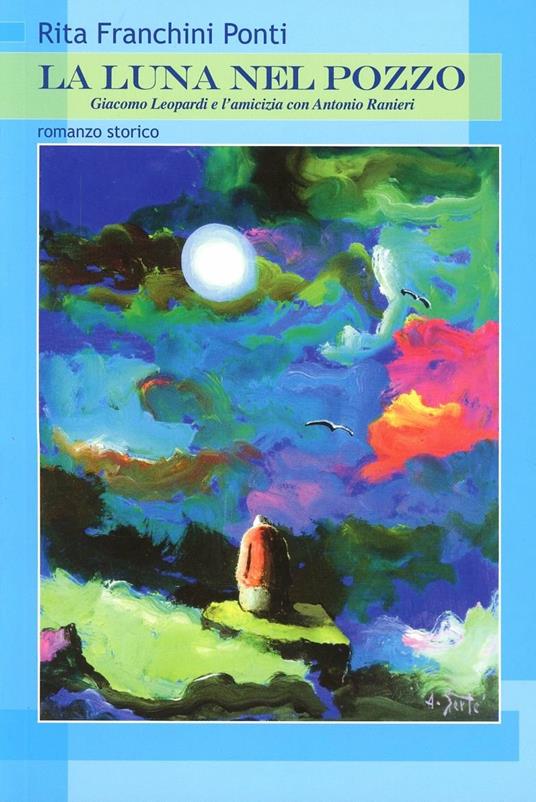 La luna nel pozzo - Rita Franchini Ponti - copertina