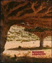 Massimo Livadiotti. Le anime del bosco. Ediz. multilingue - Lorenzo Canova - copertina