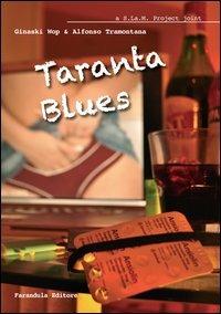 Taranta blues - Ginaski Wop,Alfonso Tramontana - copertina