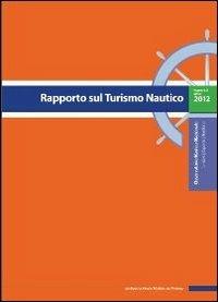Rapporto sul turismo nautico. Vol. 3 - copertina