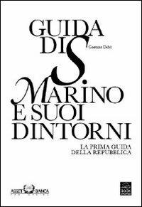 Guida di S. Marino e suoi dintorni - Gaetano Dehò - copertina