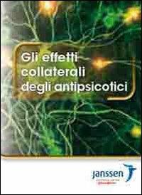 Gli effetti collaterali degli antipsicotici - copertina