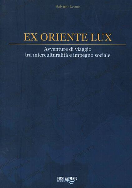 Ex oriente lux - Salvino Leone - copertina