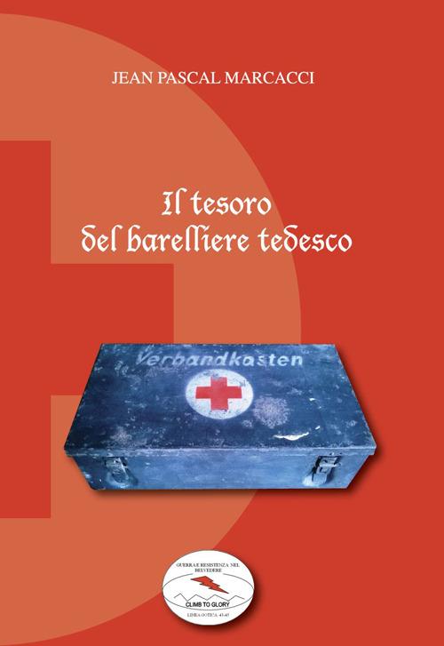 Il tesoro del barelliere tedesco - J. Pascal Marcacci - copertina