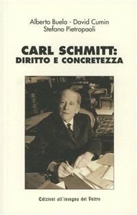 Carl Schmitt: diritto e concretezza - copertina