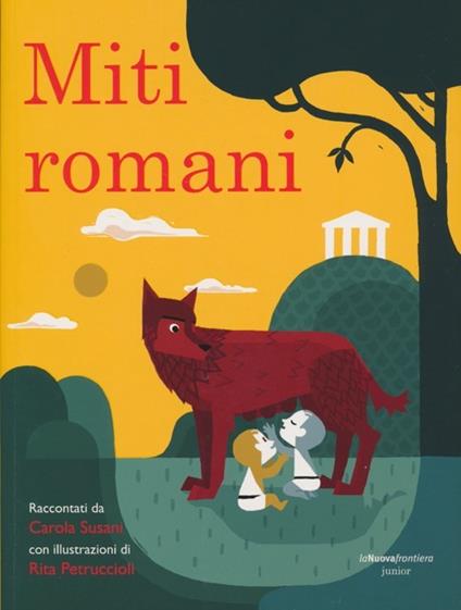 Miti romani - Carola Susani - copertina