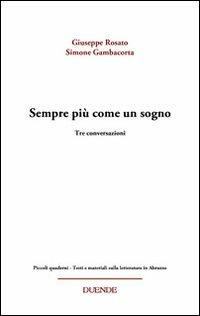 Sempre più come un sogno - Giuseppe Rosato,Simone Gambacorta - copertina
