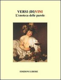 Versi (di)vini. L'enoteca delle parole - copertina
