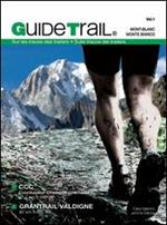 Guide trail. Vol. 1: Sulle tracce dei trailer-Sur les traces des trailers.