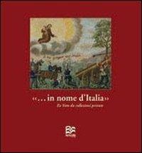 In nome d'Italia. Ex voto da collezioni private - copertina