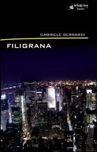 Filigrana - Gabriele Bernardi - copertina