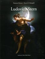 Ludovico Stern. Pittura rococò a Roma. Ediz. illustrata