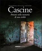 Cascine. Percorsi nella memoria di una civiltà